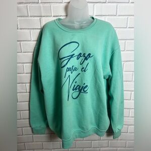 JERZEES women light green “gozo para el viaje”sweatshirt /size L